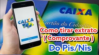 Como tirar Extrato Comprovante do PisNis pelo Celular sem Erros 2023 [upl. by Okin]