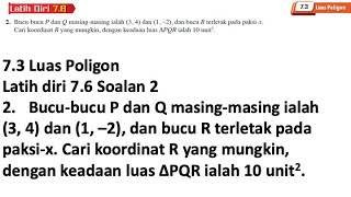 Latih diri 76 Soalan 2  73 Luas Poligon  Bab 7 Geometri Koordinat  Add Maths Tingkatan 4 [upl. by Coraline35]