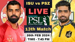 Live Islamabad United vs Peshawar Zalmi PSL Live  ISU vs PSZ Live 13th T20 Match PSL 2024 [upl. by Heaps316]