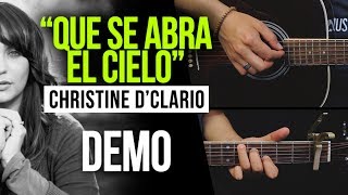 quotQUE SE ABRA EL CIELOquot Christine Dclario amp Marcos Brunet  DEMO  COVER [upl. by Meaghan]