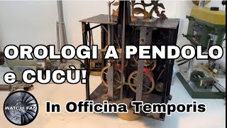 Alcuni orologi a Pendolo e Cucù con Edoardo Framarin e Tiziano Desiderati Maestro Scuola Orologiai [upl. by Betsey]