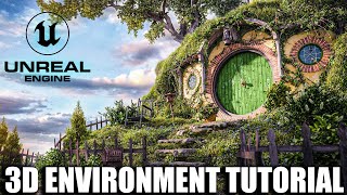 Unreal Engine 52 The Hobbit House  Unreal Engine Tutorial [upl. by Anirahtak]