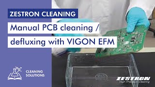 Manual PCB cleaning  defluxing with VIGON EFM [upl. by Ardnu]