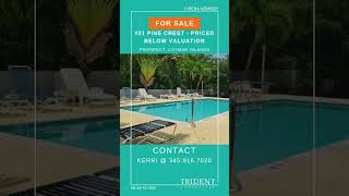 21 Pine Crest Priced Below Valuation  Trident Properties Cayman Islands Ltd [upl. by Noreen]