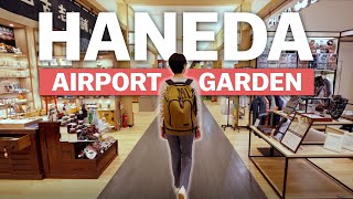 Haneda Airport Garden  Shopping amp Hot Springs at Tokyos International Airport  japanguidecom [upl. by Aicnelev]