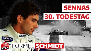 Ayrton Senna – 30 Jahre nach Imola 1994  Formel Schmidt 2024 [upl. by Abra895]