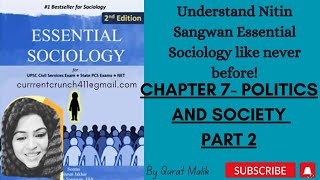 Chapter 7 Politics and SocietyNitin Sangwan Essential Sociology [upl. by Nedrud]