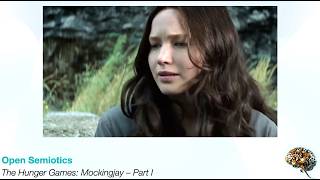 Open Semiotics  The Hunger Games Mockingjay Part I [upl. by Hound]