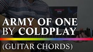 How to play Army of One by Coldplay A head full of dreams guitar chords [upl. by Leis168]