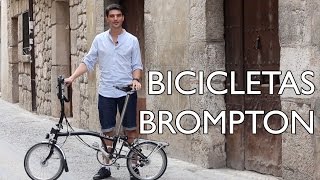 Bicicletas plegables Brompton [upl. by Aggie498]