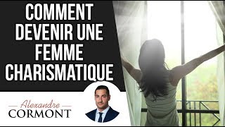 Comment être une femme charismatique [upl. by Yessak]