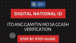 VERIFY YOUR GCASH ACCOUNT USING DIGITAL NATIONAL ID NO NEED TO PRINT AND LAMINATE [upl. by Kirst]