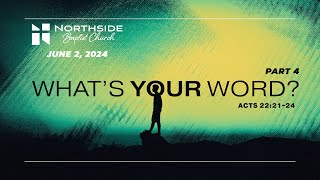 Northside Baptist Church Huntsville Texas Morning Worship Service  June 2 2024 [upl. by Catt]