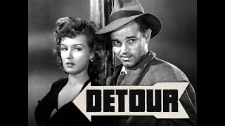 Detour 1945  CrimeDramaFilmnoir [upl. by Refinnej809]