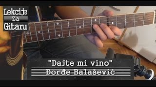 Dajte mi vino  Đ Balašević  solo lesson [upl. by Tamara]