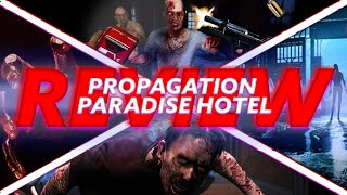 Propagation Paradise Hotel VR Review amp Gameplay [upl. by Niu]