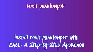 foxit phantompdf Soft How to Download and Install JBCHDEZJ [upl. by Nyrek79]