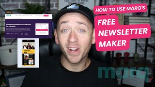 How To Use Free Newsletter Maker  Marq [upl. by Tegdig]