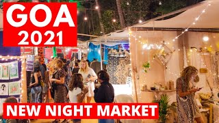 GOA  2021  GOAS NEW FRIDAY NIGHT MARKET  FLEA MARKET  GOA VLOG  THE GOA COLLECTIVE BAZAAR [upl. by Anaujal373]