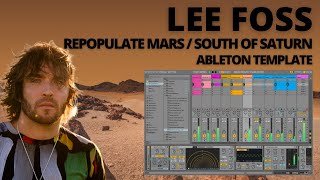 LEE FOSS  REPOPULATE MARS  Tech House Ableton Project Template [upl. by Devine]