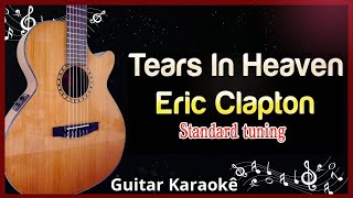 TEARS IN HEAVEN ERIC CLAPTON  Version karaokê [upl. by Llednyl]