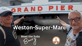 WestonSuperMare Meet the subs Barry A grand day out [upl. by Airdna]