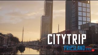 Citytrip Leeuwarden  Frieslandnl [upl. by Maggio]