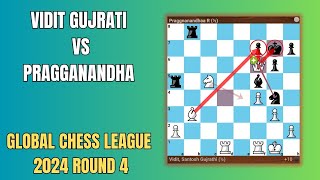 Vidit Gujrati vs Pragganandha  Global Chess League 2024 chess chessgame [upl. by Haag]