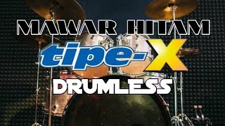 MAWAR HITAM TIPE X drumlesstanpa drumno drum [upl. by Eusebio]