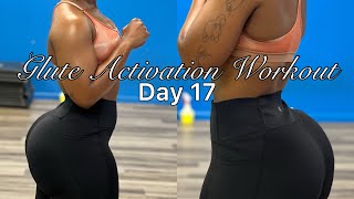 GLUTE ACTIVATION WORKOUT  DAY 17  SEPTEMBER FAT LOSS CHALLENGE [upl. by Lipman746]