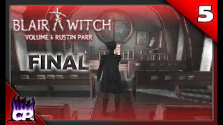 FINAL  Blair Witch Vol 1 Rustin Parr  Serie  5 [upl. by Ennovahs]