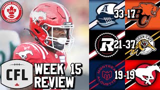 Week 15 Review 2024 CFL Season [upl. by Ierna]