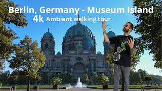 Berlin Germany  Museum Island  4k Walking Tour [upl. by Darius744]