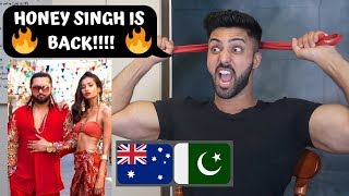 Yo Yo Honey Singh Makhna Video Song REACTION by AUSTRALIANPAKISTANI  Assad Armani [upl. by Cinom]