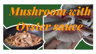 MUSHROOM WITH OYSTER SAUCE RECIPE  Earlneth2112 [upl. by Agiaf529]