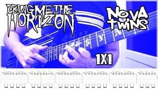 Bring Me The Horizon  1x1 ft Nova Twins Guitar Cover  TABS [upl. by Ahsinoj]