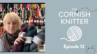 The Cornish Knitter Ep12  A 5k Giveaway holiday prep some slow stitching and the new KAL [upl. by Adnaluoy]