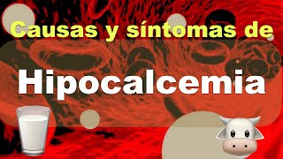 Hipocalcemia Causas y síntomas [upl. by Notnert]