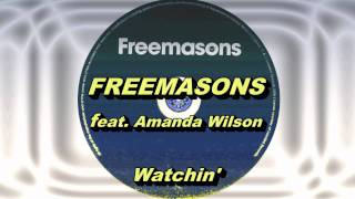 Freemasons feat Amanda Wilson  Watchin Freemasons Extended Club Mix HD Full Mix [upl. by Aicital548]