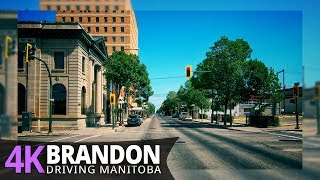 Brandon 4K60fps  Driving Small City  Manitoba Canada [upl. by Idoj]