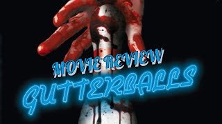 Gutterballs Horror Movie Review  Slasher Movies [upl. by Ekal41]