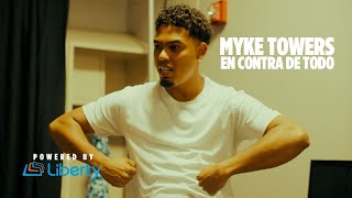 MYKE TOWERS EN CONTRA DE TODO DOCUMENTAL [upl. by Esalb]