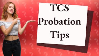 What is the probation period in TCS [upl. by Tound989]