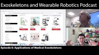 Episode 6 Applications of Medical Exoskeletons [upl. by Nylinnej]