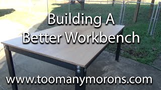 Building a better workbench Metal bolts amp plywood top [upl. by Nady]