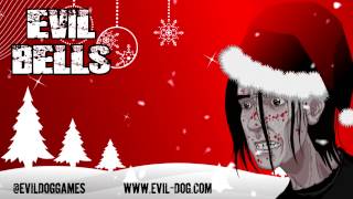 EvilDog  Evil Bells [upl. by Gus230]