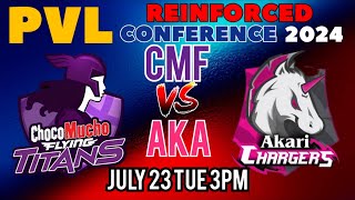 CHOCO MUCHO vs AKARI CHARGERS  2024 PVL REINFORCED CONFERENCE  LIVE SCORE [upl. by Jolee651]