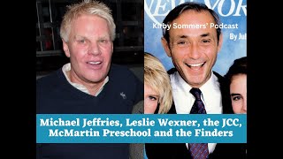 Michael Jeffries Leslie Wexner the JCC the McMartin Preschool case the Finders and more [upl. by Liahus272]