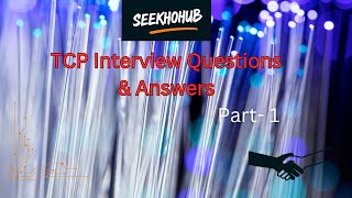 TCP Interview Questions Part 1  Hindi [upl. by Elgna]