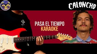 Caloncho I Pasa El Tiempo I Karaoke GWaves Cover [upl. by Akinhoj]